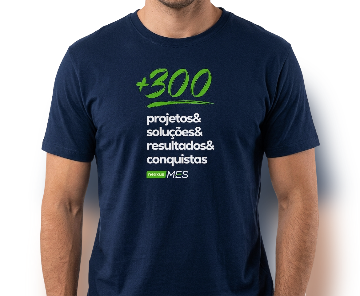 Pessoa vestindo camiseta com +300 projetos, soluções, resultados e conquistas — Nexxus MES